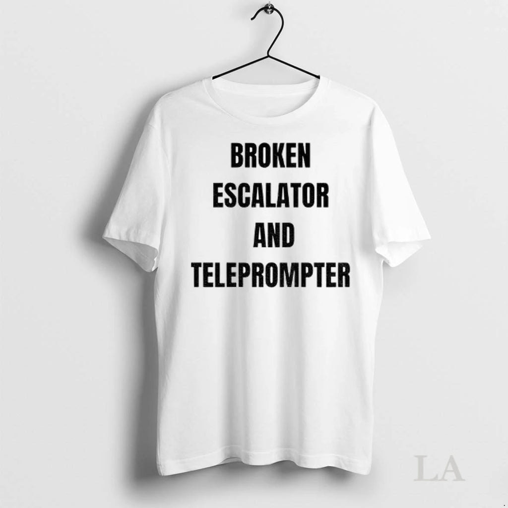 Original Broken Escalator And Teleprompter Funny Trump
