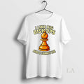 Original Chess I Like Big Bishops And I Cannot Lie Unisex , , , Long Sleeve Tee