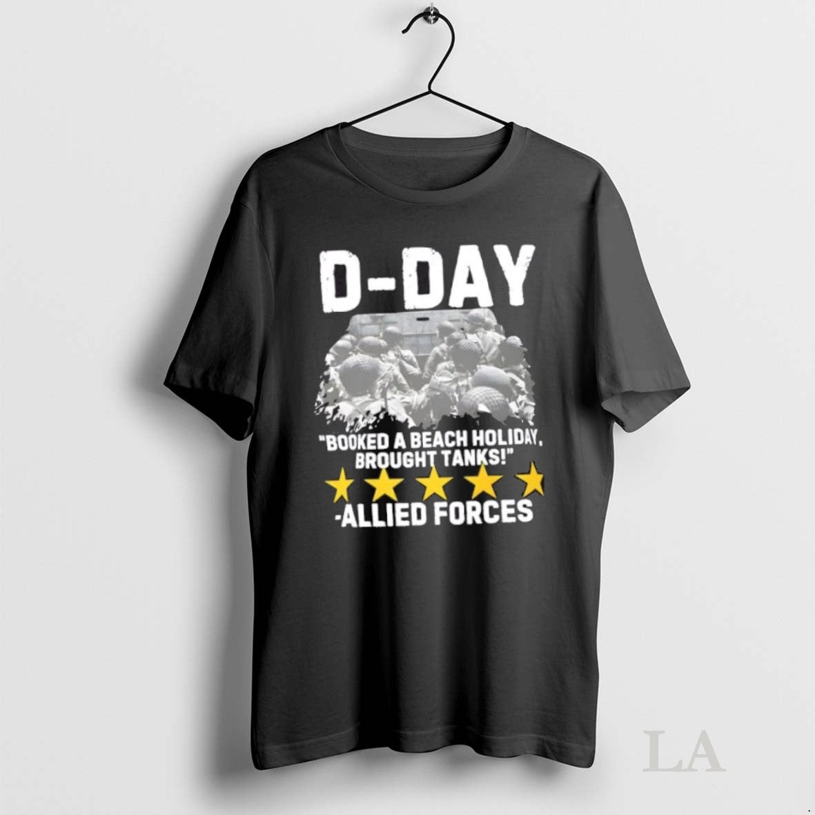 Original D Day 5 Star Review Booked A Beach Holiday Brought Tanks Allied Forces Unisex , , , Long Sleeve Tee