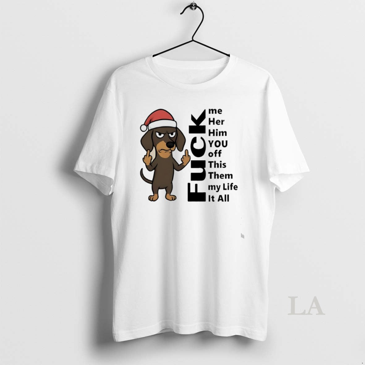 Original Dachshund Christmas Fuck Me Her Him You Off This Them My Life It All Unisex , , , Long Sleeve Tee