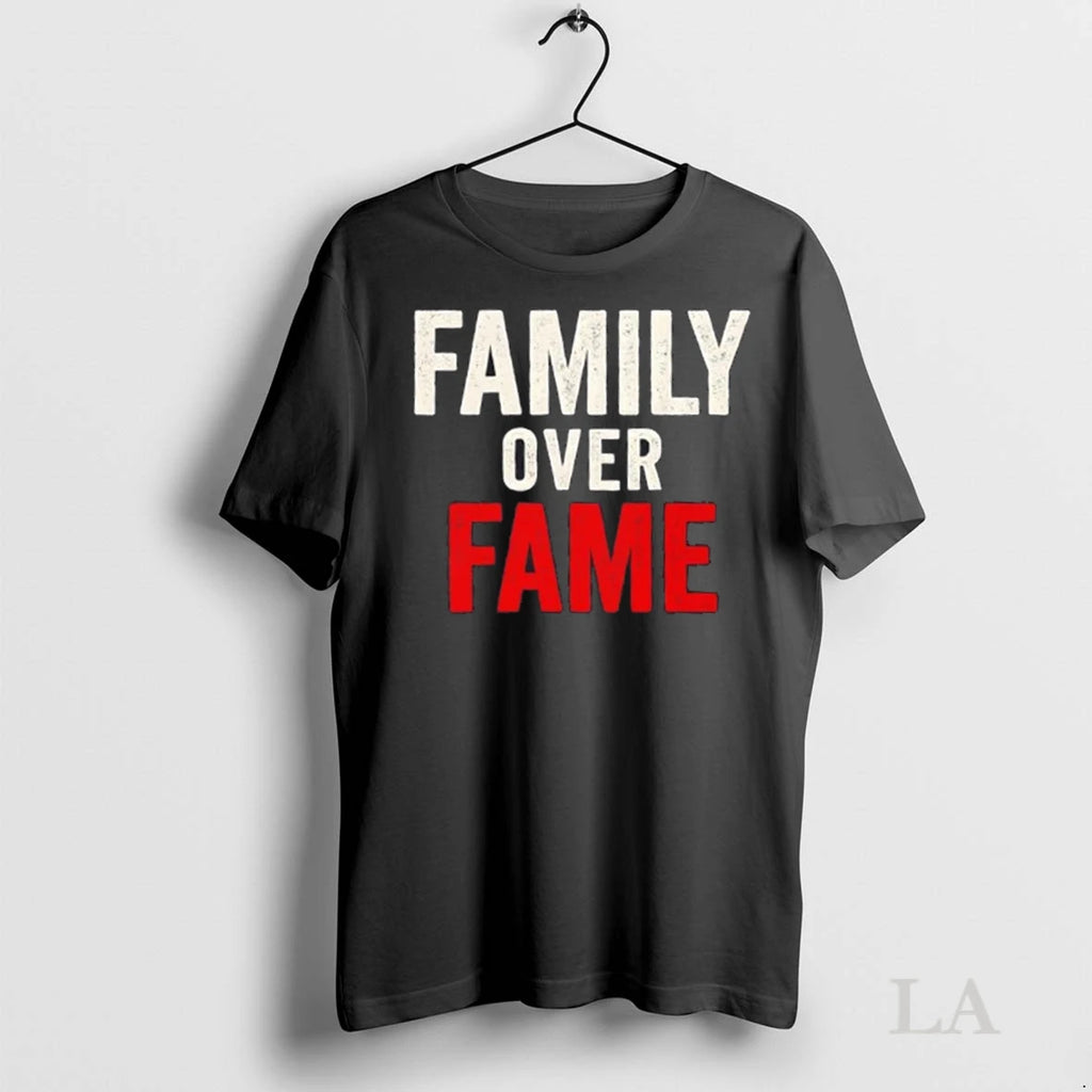 Original Family Over Fame