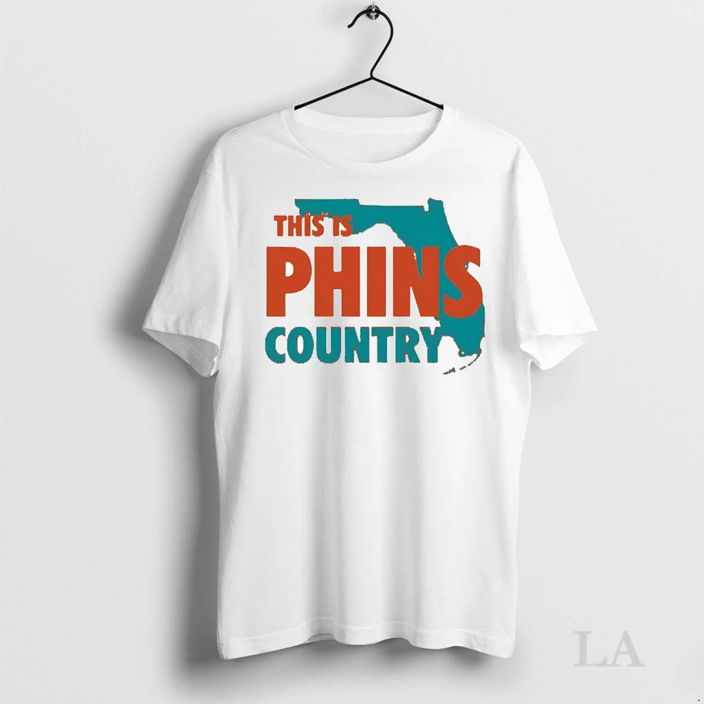 Original Florida This Is Phins Country Miami Dolphins