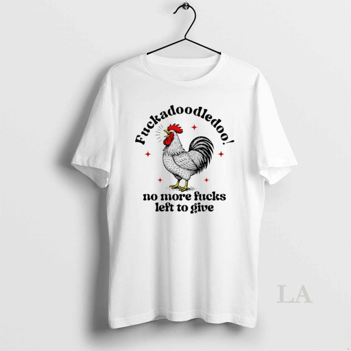 Original Fuckadoodledoo No More Fucks Left To Give Chicken Unisex , , , Long Sleeve Tee