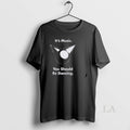 Original Its Music You Should Be Dancing Unisex , , , Long Sleeve Tee