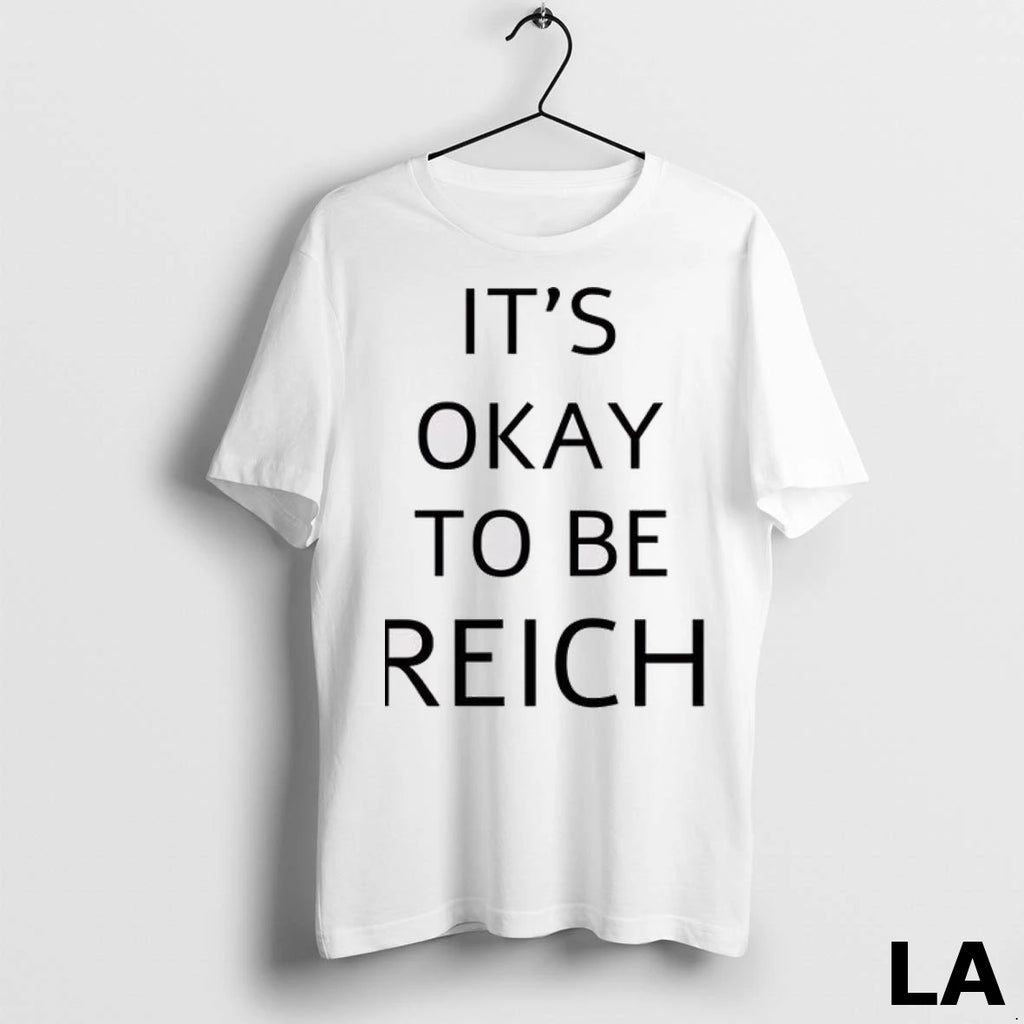 Original Its Okay To Be Reich