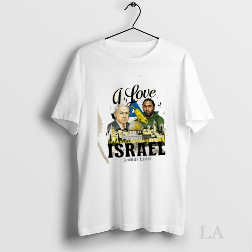 Original Kendrick Lamar I Love Israel