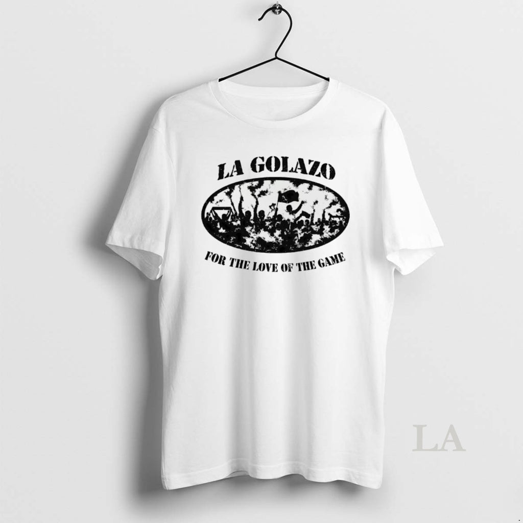 Original La Golazo For The Love Of The Game
