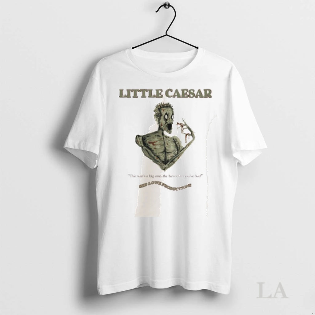 Original Little Caeser This Wars A Big One The Best One Youve Had