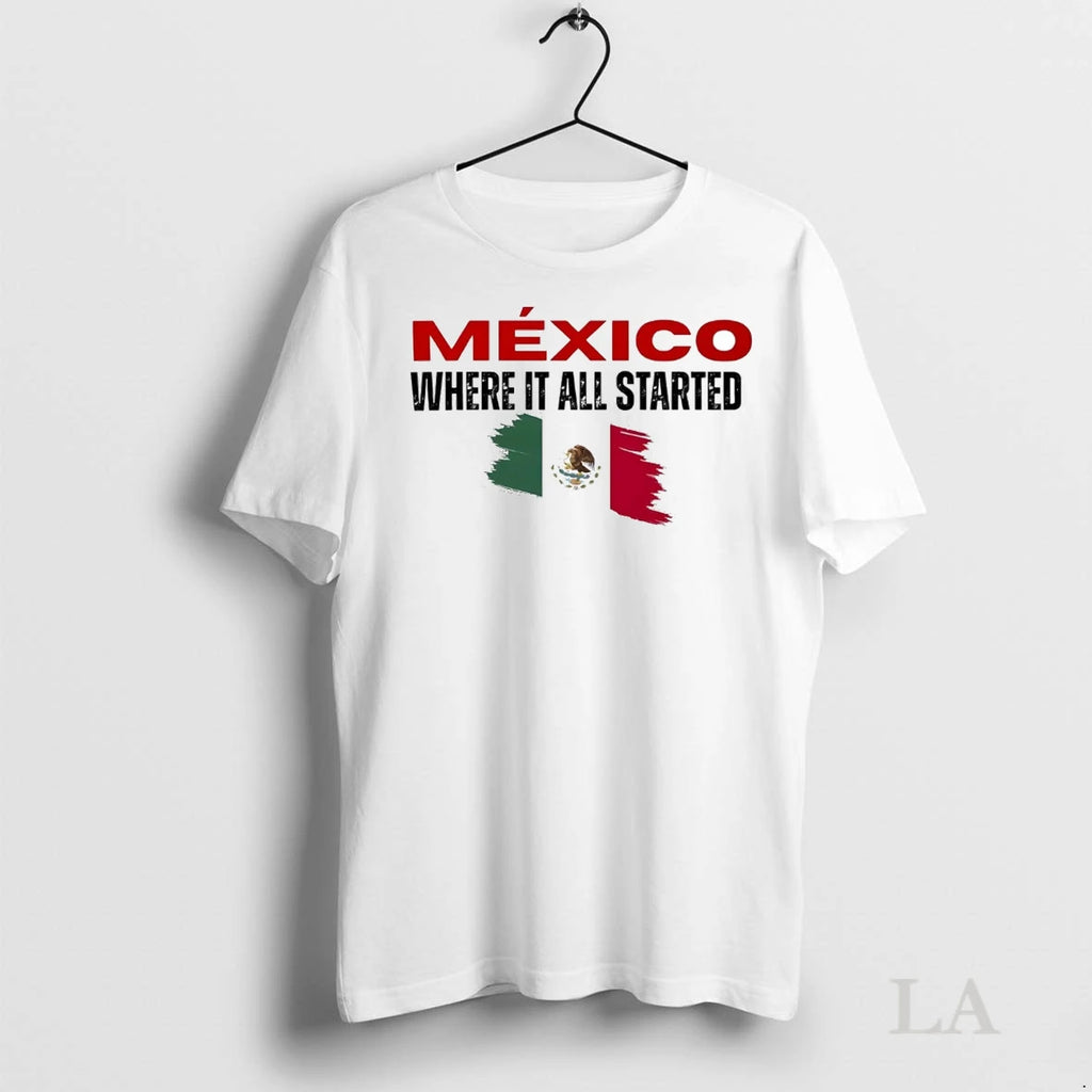Original Mexico Where It All Started