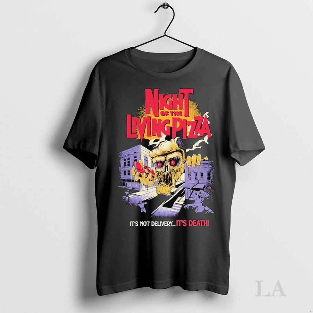 Original Night Of The Living Pizza Its Not Delivery Its Death Halloween