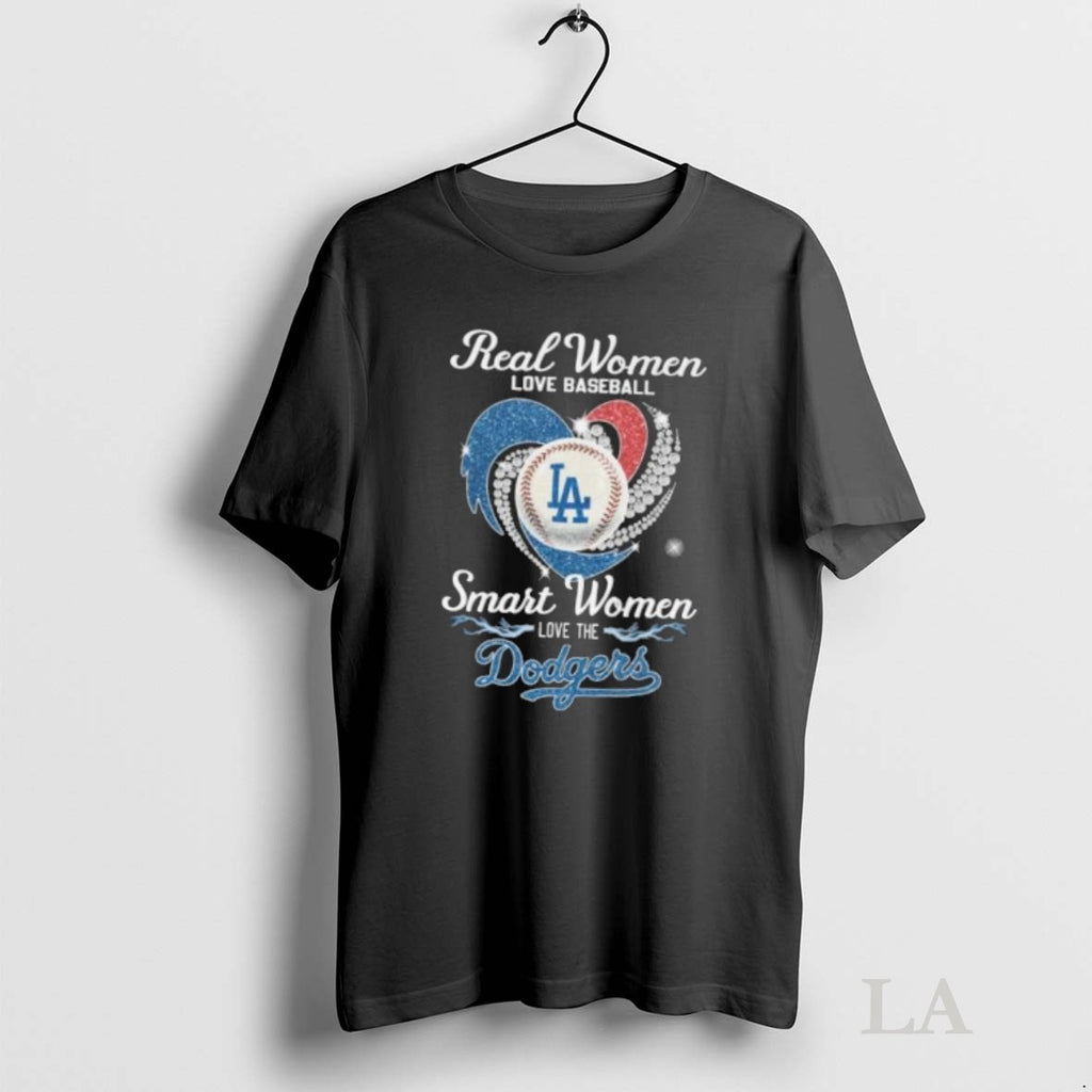 Original Real Women Love Baseball Smart Women Love The Los Angeles Dodgers Diamond Heart 2025