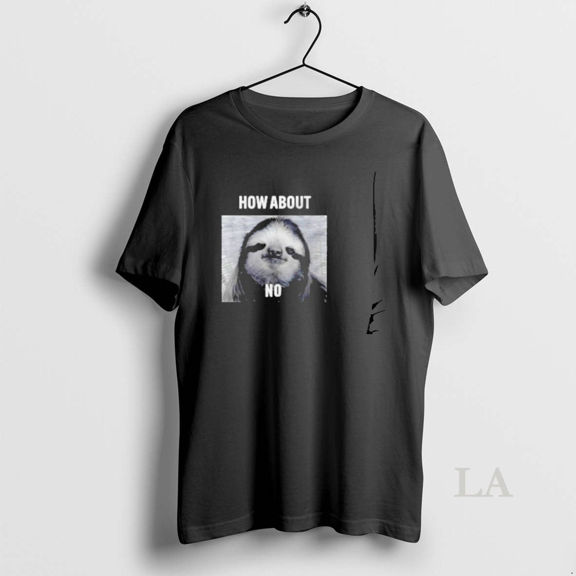 Original Sloth How About No Unisex , , , Long Sleeve Tee