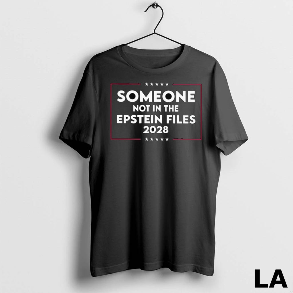 Original Someone Not In The Epstein Files 2028 Long Sleve