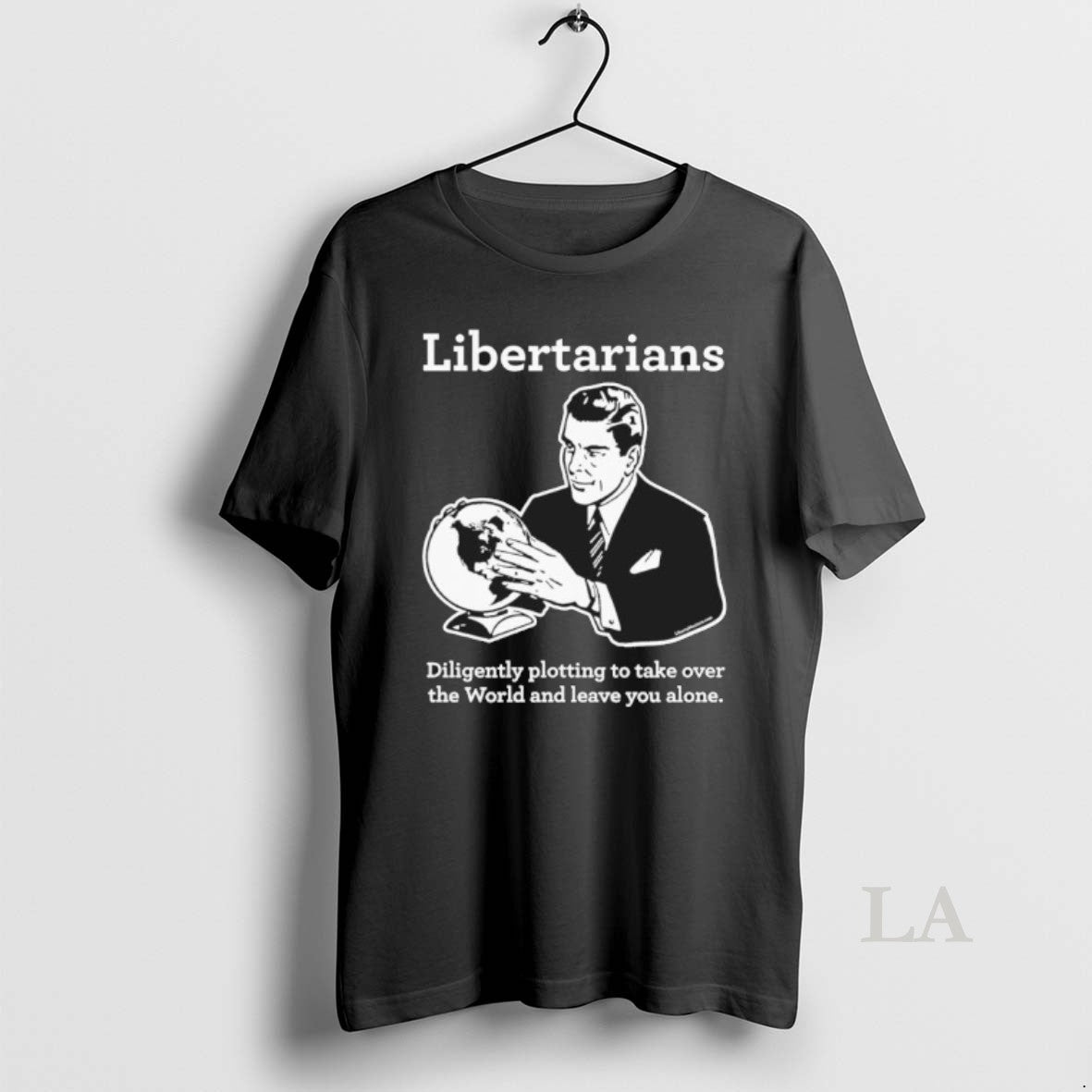 Original Libertarian Plot T-Shirts