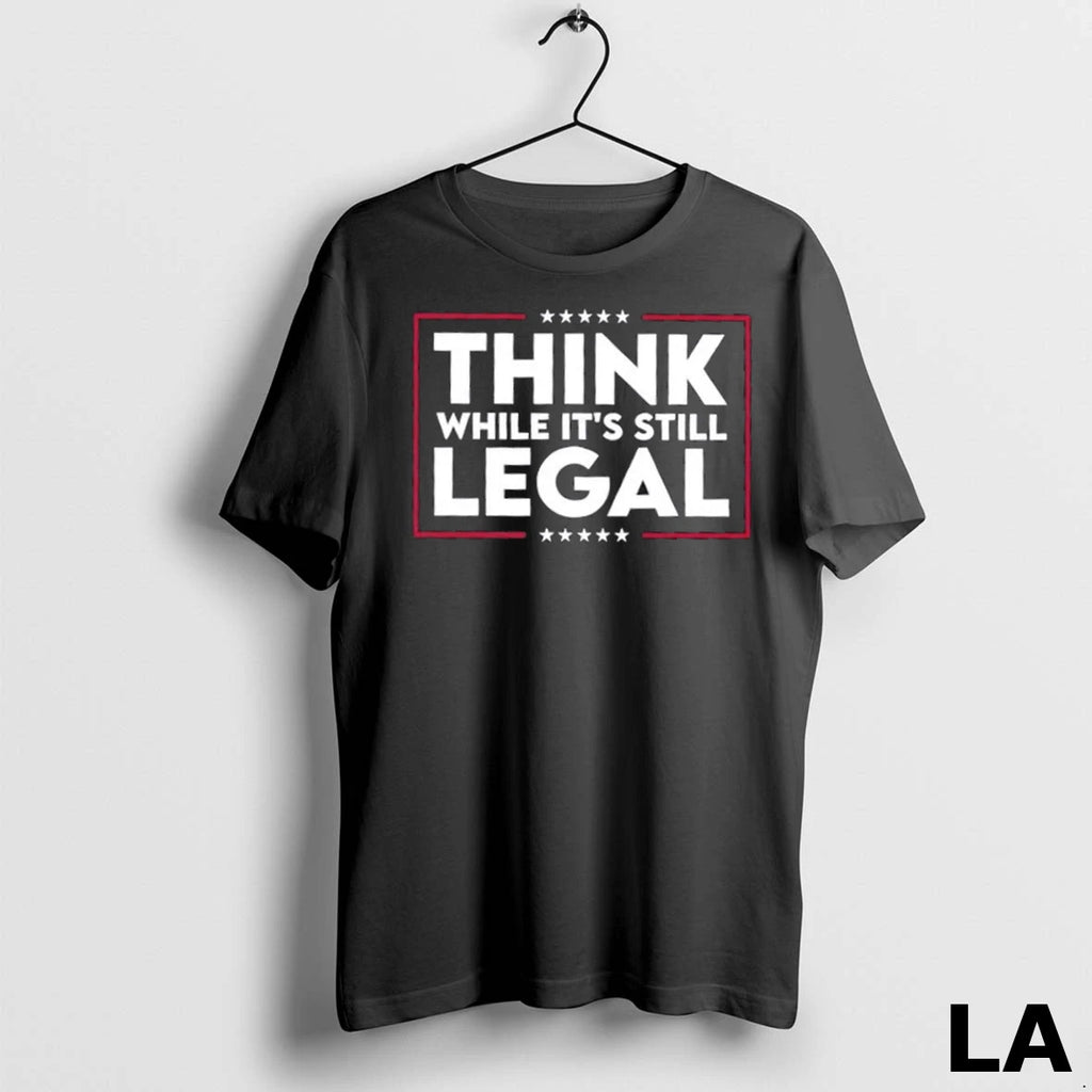 Original Think While Its Still Legal Stars