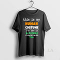 Original This Is My Human Costume Im Really Pickle Kind Of Big Dill Unisex , , , Long Sleeve Tee