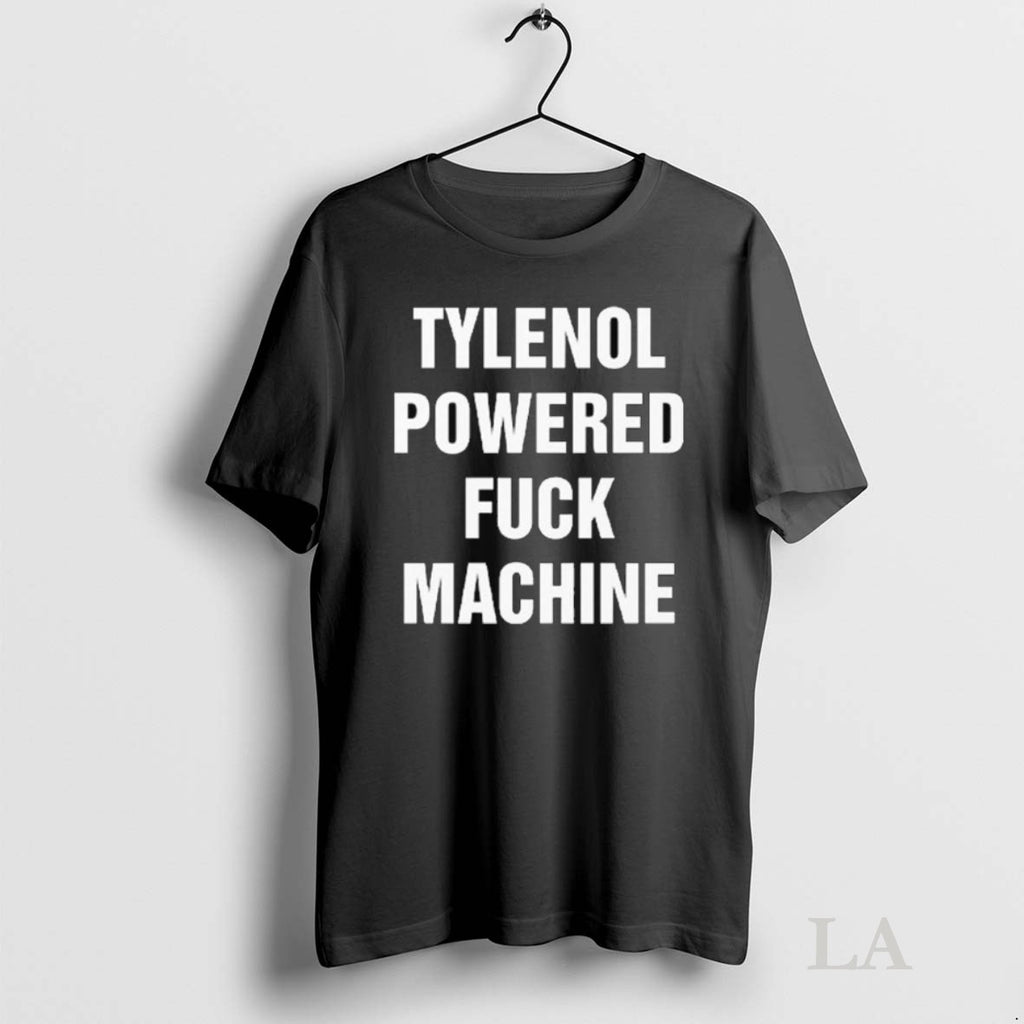 Original Tylenol Power Fuck Machine Long Sleve