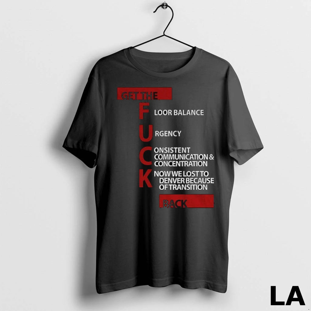 Original Tyronn Lue Los Angeles Clippers Coaches Wearing Get The Floor Balance Urgency Consistent Communications