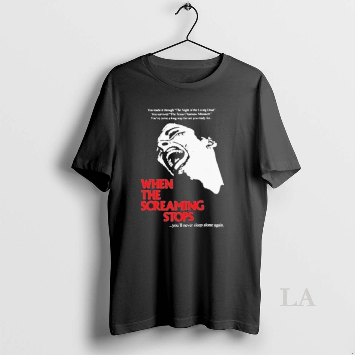 Original When The Screaming Stops Youll Never Sleep Alone Again