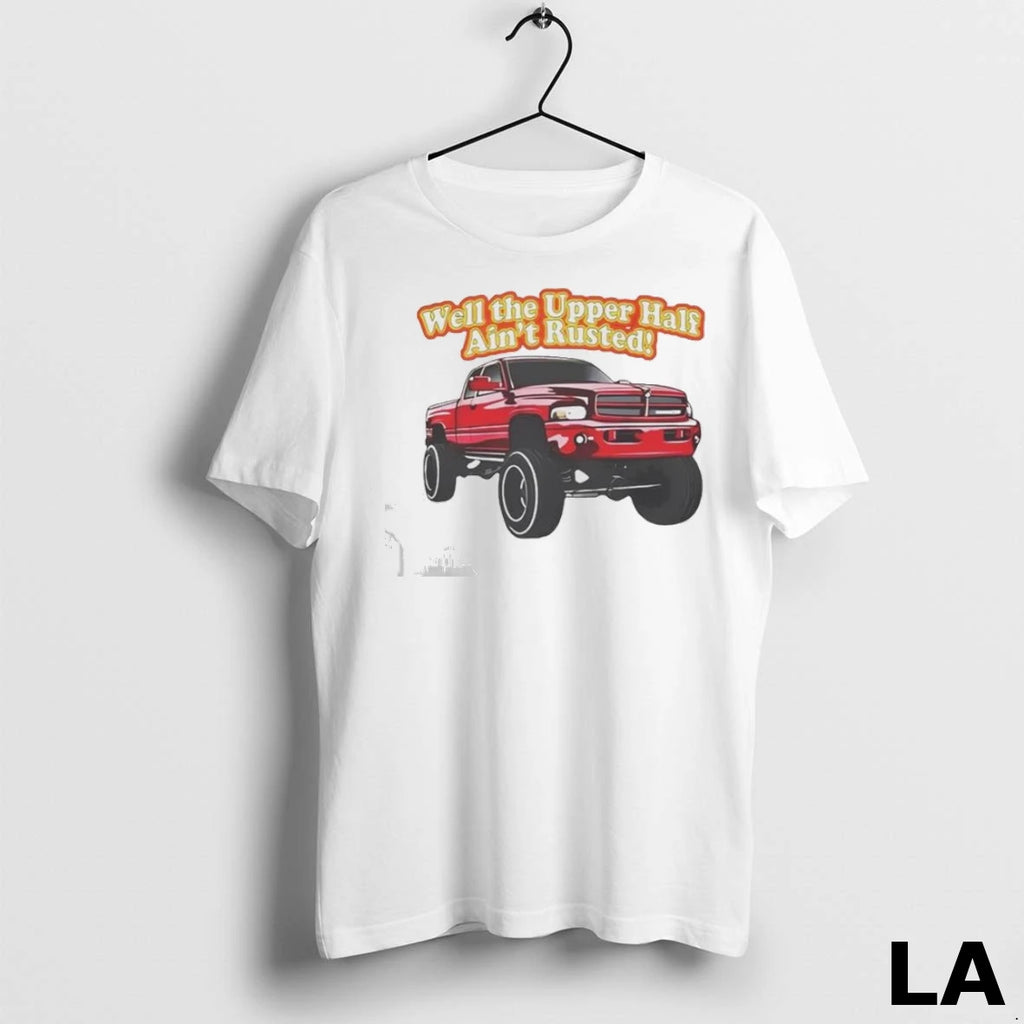 Original Whistlin Diesel Rusty Dodge Well The Upper Half Aint Rusted Ladies