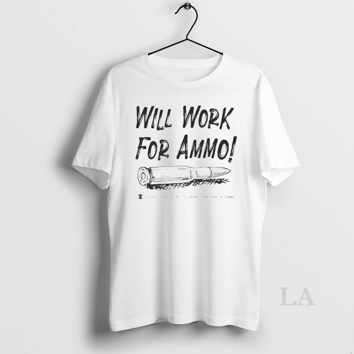Original Will Work For Ammo By Liberty Threads Usa The Brand That Takes A Stand Unisex , , , Long Sleeve Tee
