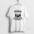 Original You Cant Fix Stupid But The Hats Sure Make It Easy To Identify Halloween Unisex , , , Long Sleeve Tee