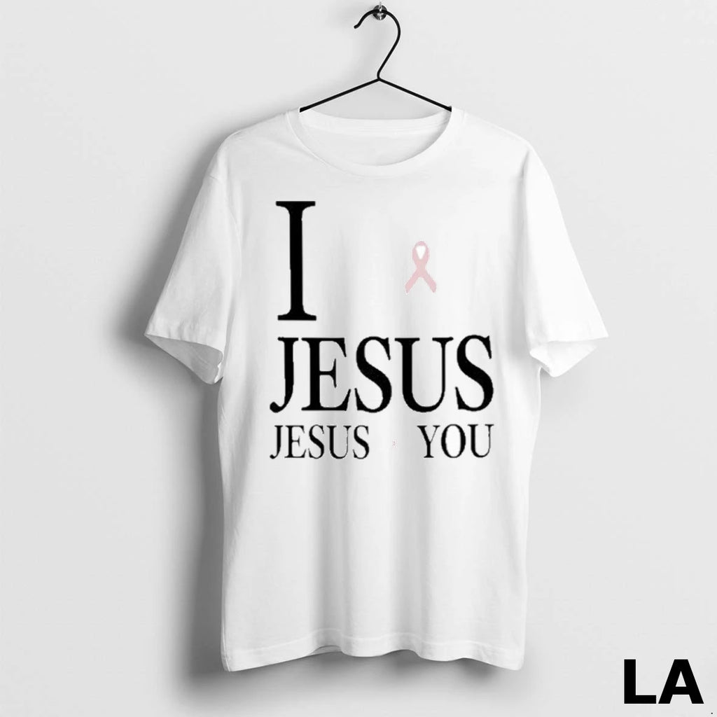 Original I Love Jesus Jesus Loves You Breast Cancer Awareness