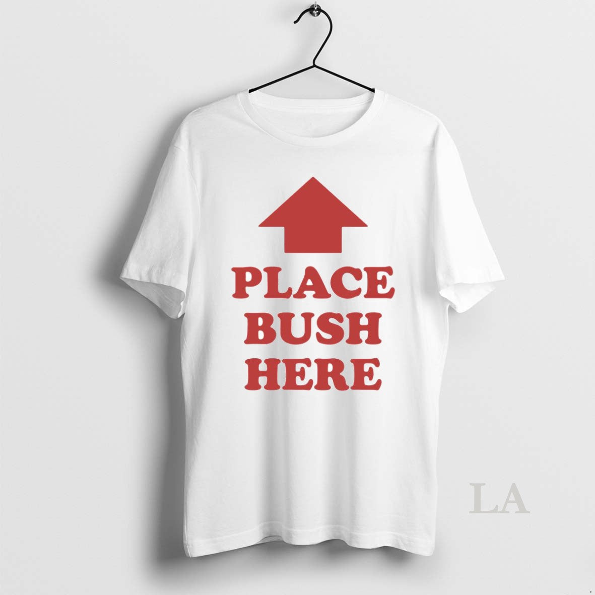 Original Place Bush Here Arrow Unisex , , , Long Sleeve Tee