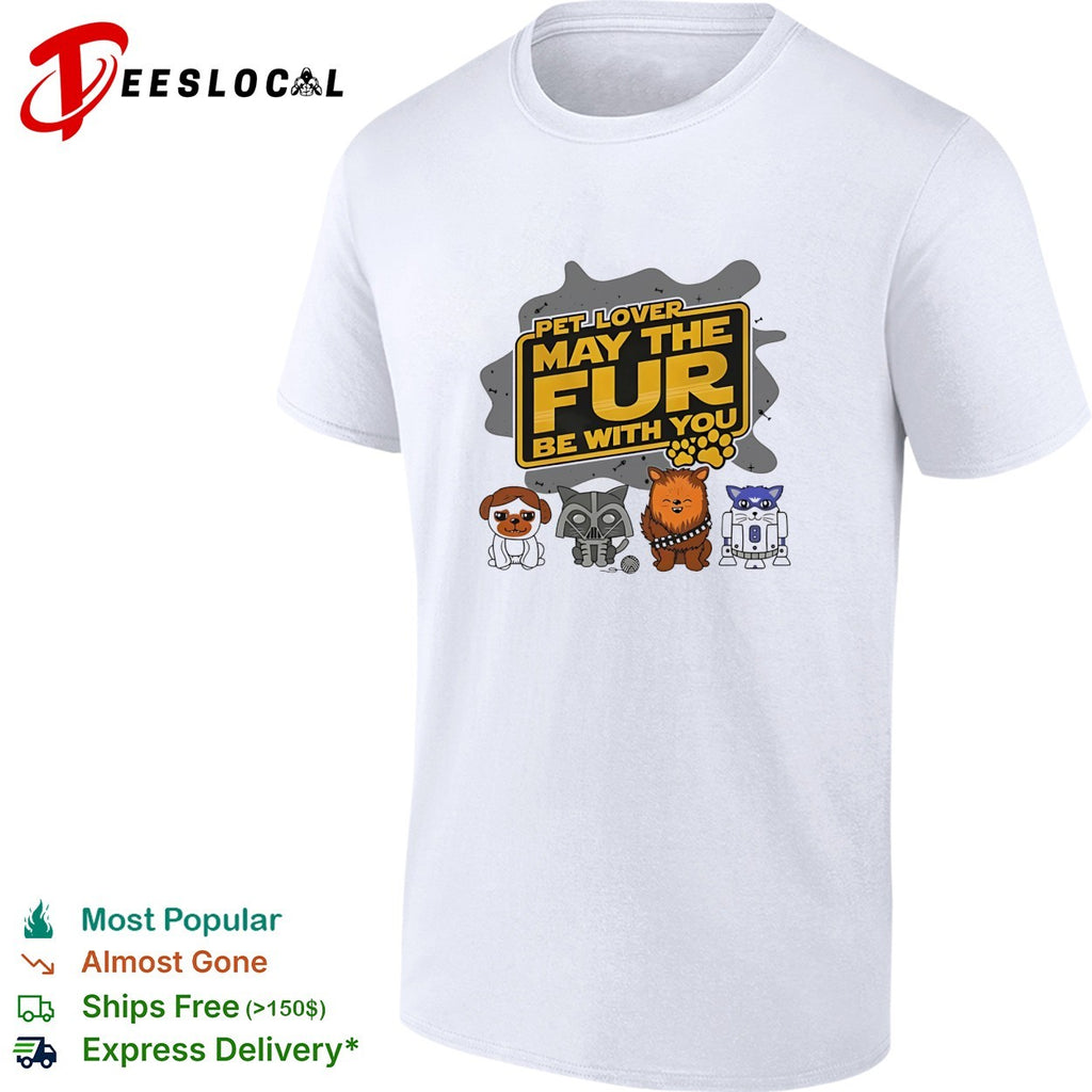 Pet lover may the fur be with you dog cat raccoon and droid parody paw print shirt