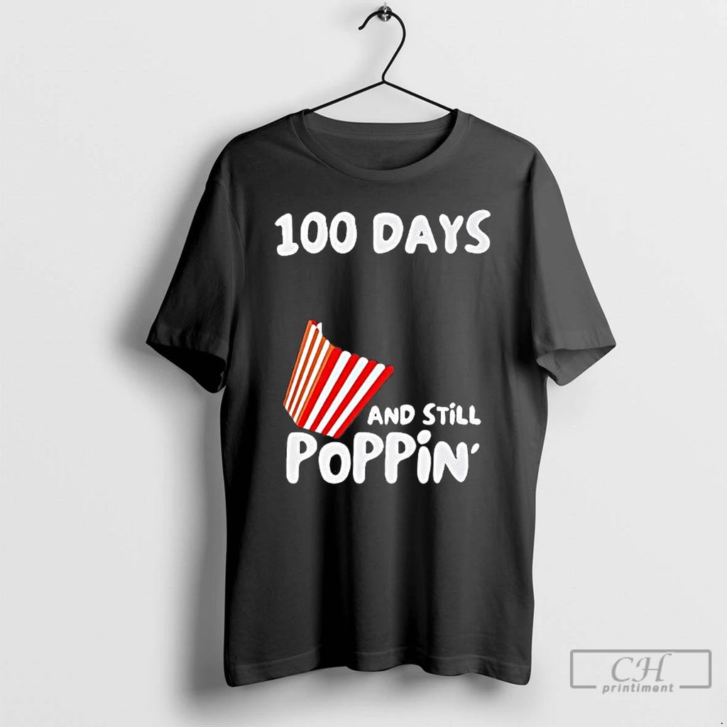 Premium 100 Days Of School And Still Poppin