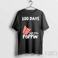 Premium 100 Days Of School And Still Poppin