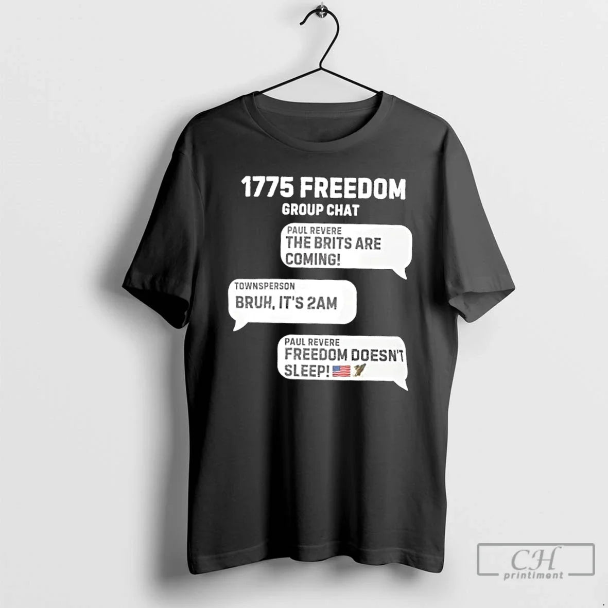 Premium 1775 Group Chat Freedom Doesnt Sleep T Shirts Unisex , , , Long Sleeve Tee
