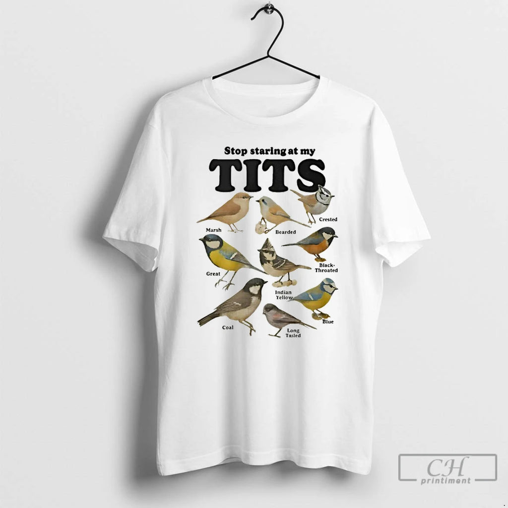 Premium Birds Stop Staring At My Tits