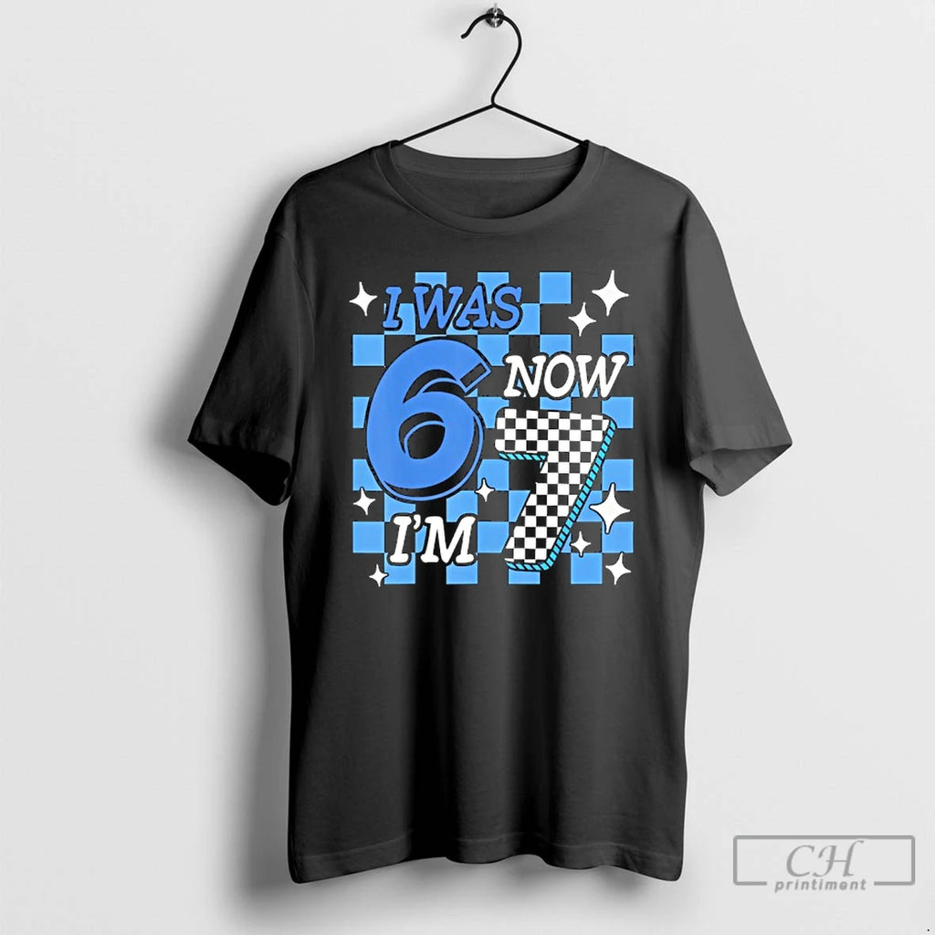 Premium Blue Checkered Birthday Boy I Was 6 Now Im 7