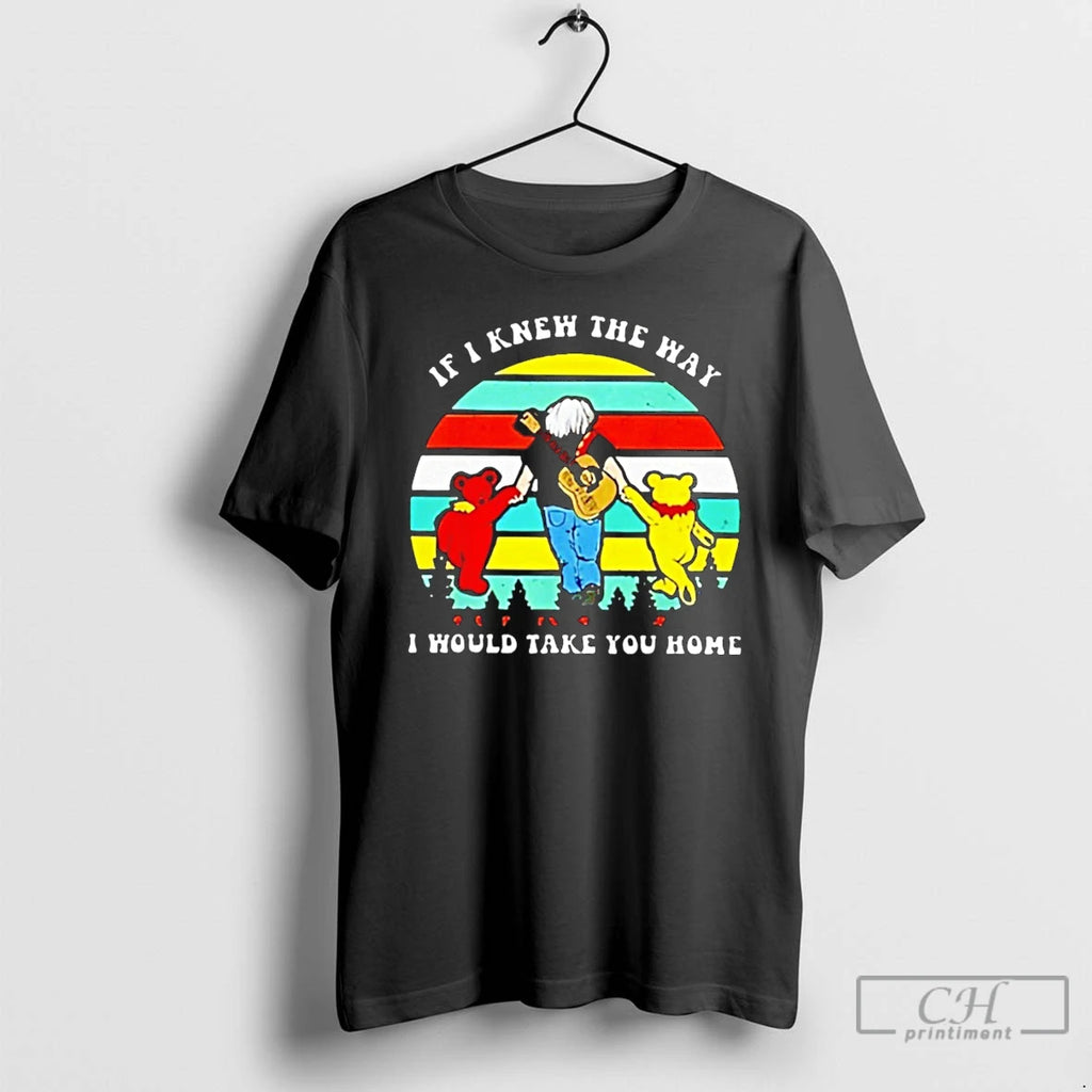 Premium Bob Weir Grateful Dad 1947 2026 If I Knew The Way I Would Take