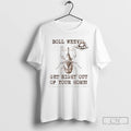 Premium Boll Weevil Get Right Out Of Your Home