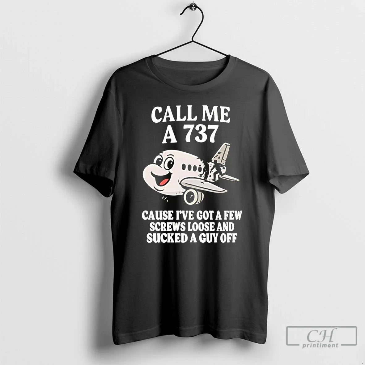 Premium Call Me A 737 Cause Ive Got A Few Screws Loose And Sucked Unisex , , , Long Sleeve Tee