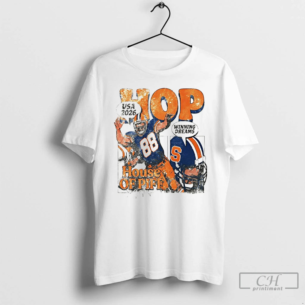 Premium Cam Syracuse Football Hop Usa 2026 Winning Dreams House Of Piff Vintage T Shirts