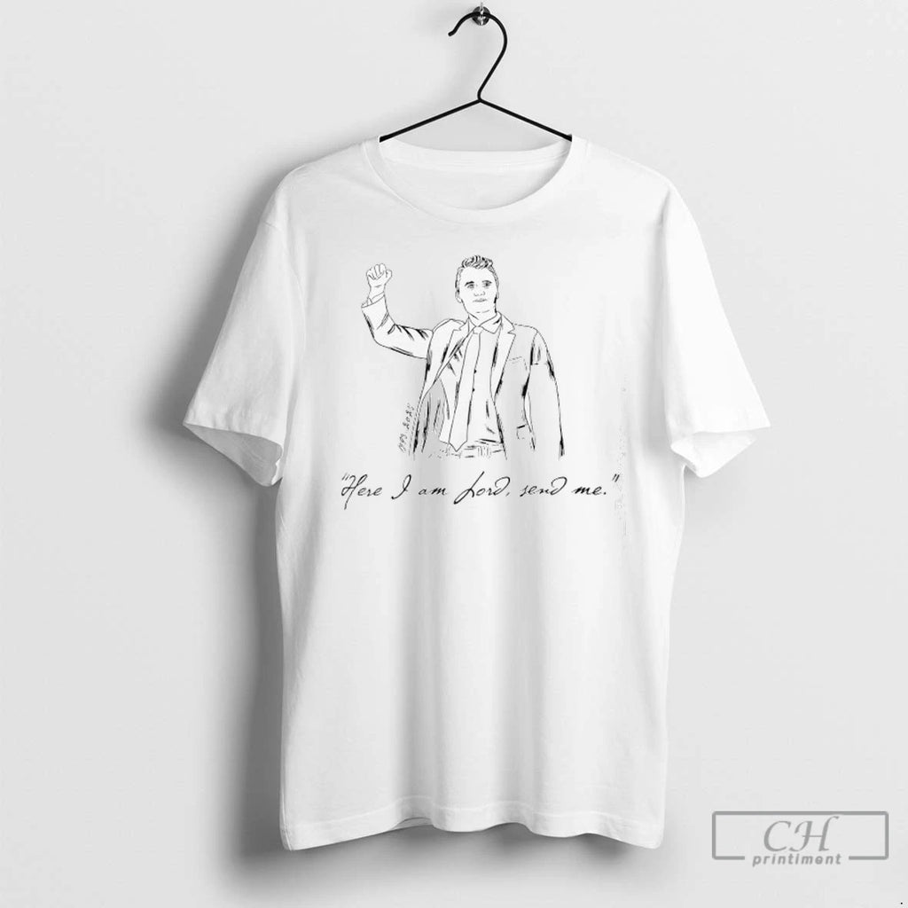 Premium Charlie Kirk Here I Am Lord Send Me 1993 2025