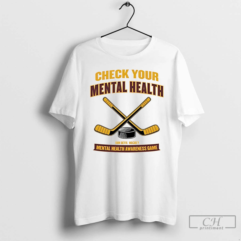 Premium Check Your Mental Health Mental Health Awareness Game Sun Devil Hockey T Shirts Sweater