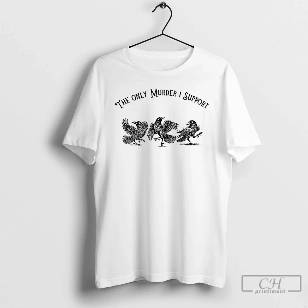 Premium Crow Dancing The Only Murder I Support F Caw F T Shirts Unisex , , , Long Sleeve Tee