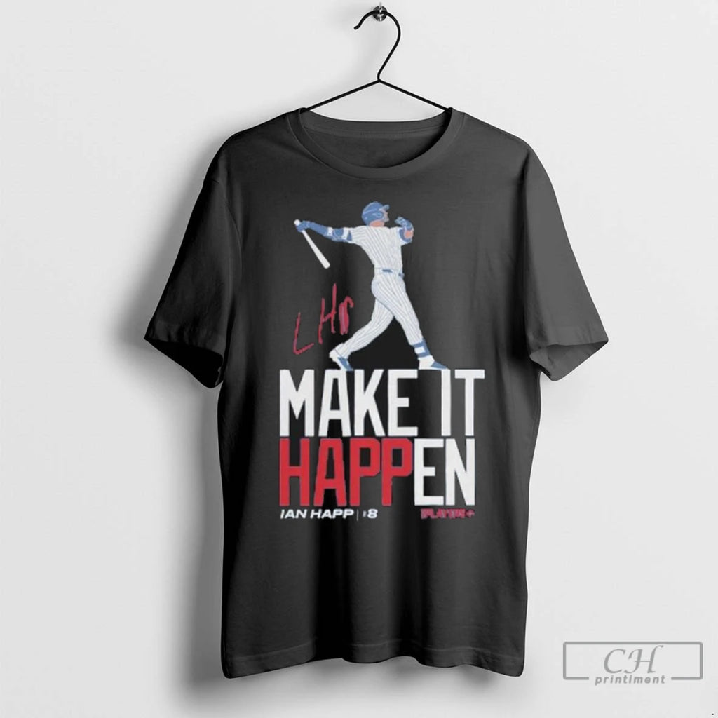 Premium Cubs Ian Happ Make It Happen