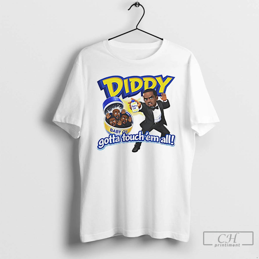 Premium Diddy Baby Oil Gotta Touch Em All Meme