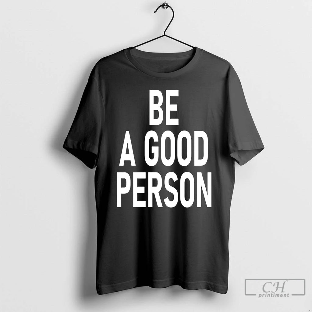 Premium Dillon Brooks Be A Good Person