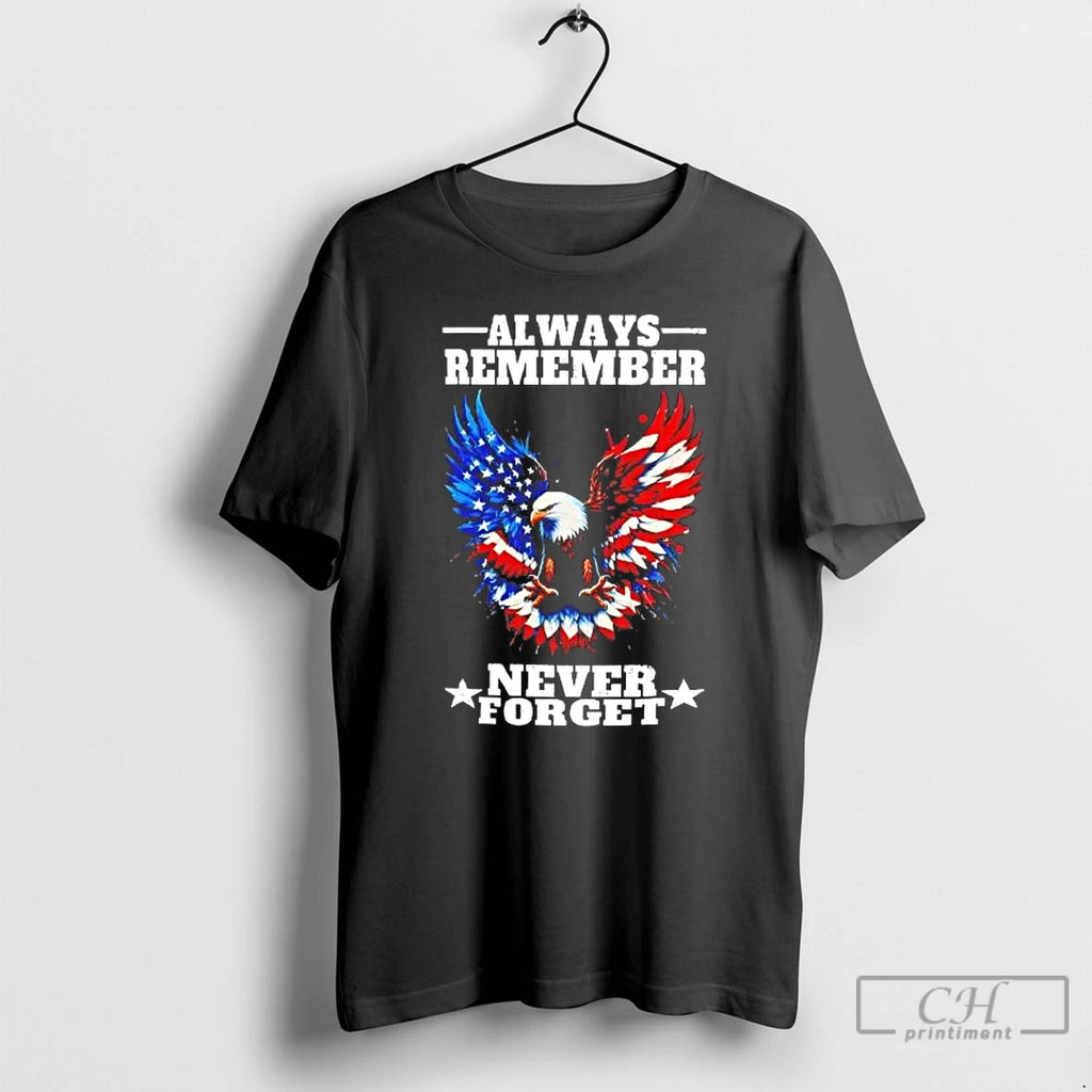 Premium Eagle Always Remember Never Forget American Flag