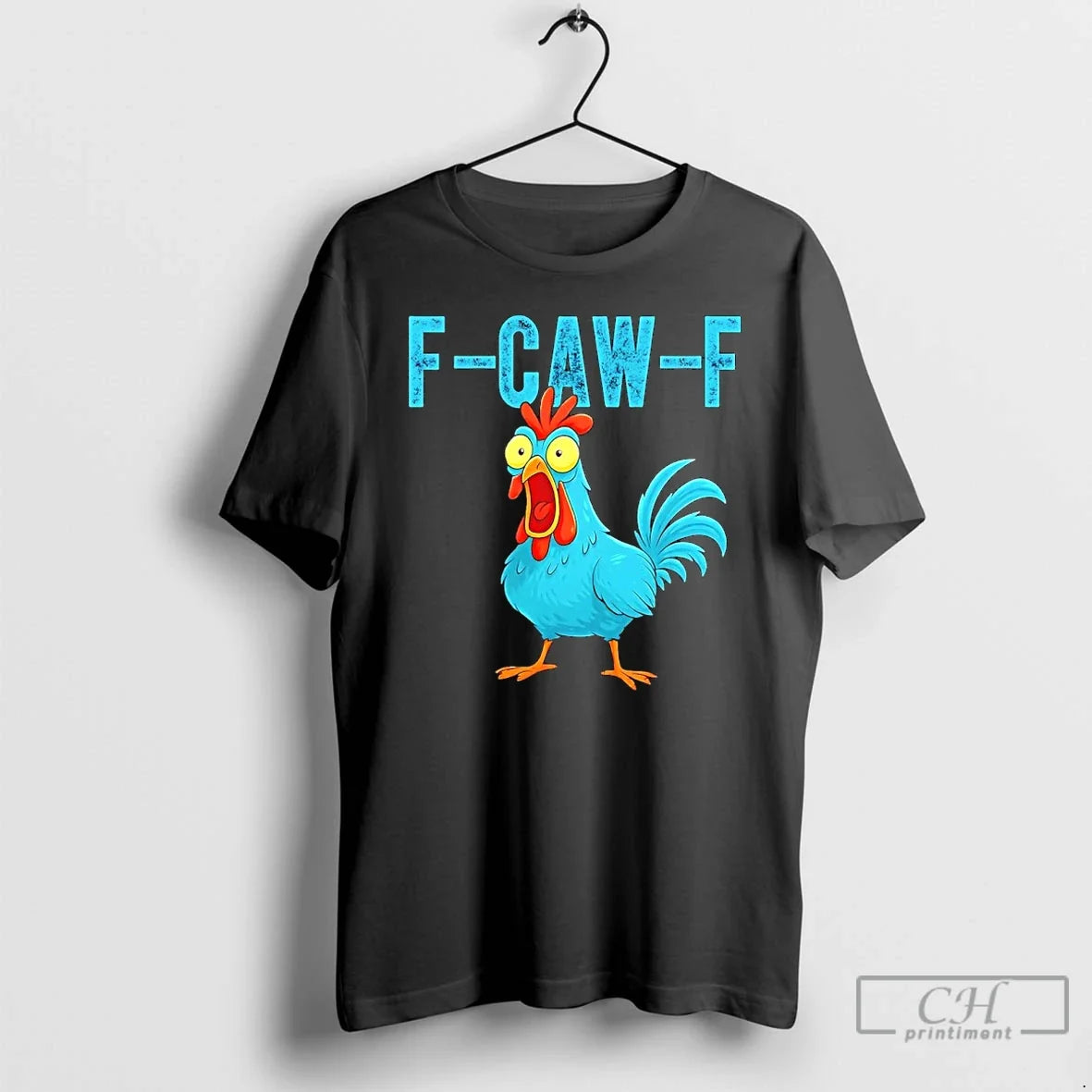 Premium F Caw F Chicken T Shirts Unisex , , , Long Sleeve Tee