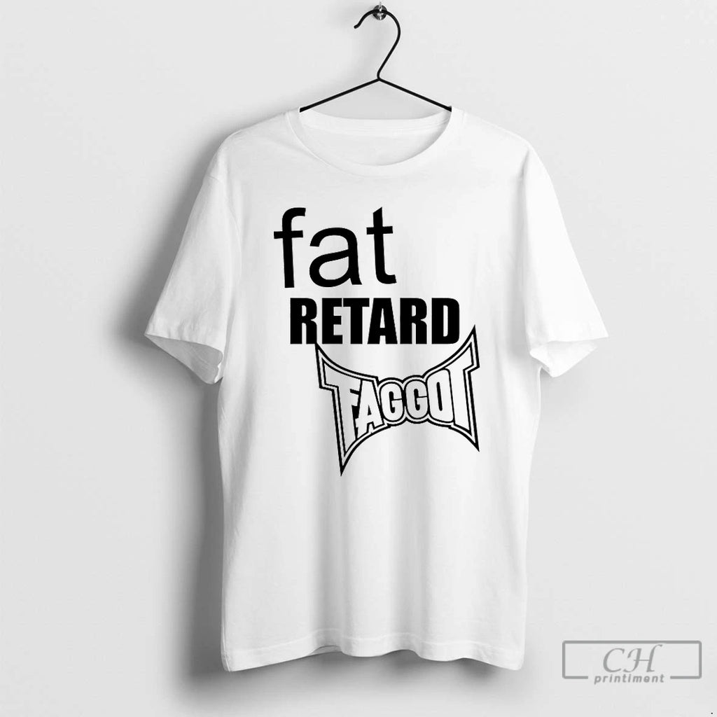 Premium Fat Retard Faggot