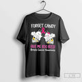 Premium Forget Candy Give Me Boo Bees Breast Cancer Awareness T Shirts Unisex , , , Long Sleeve Tee