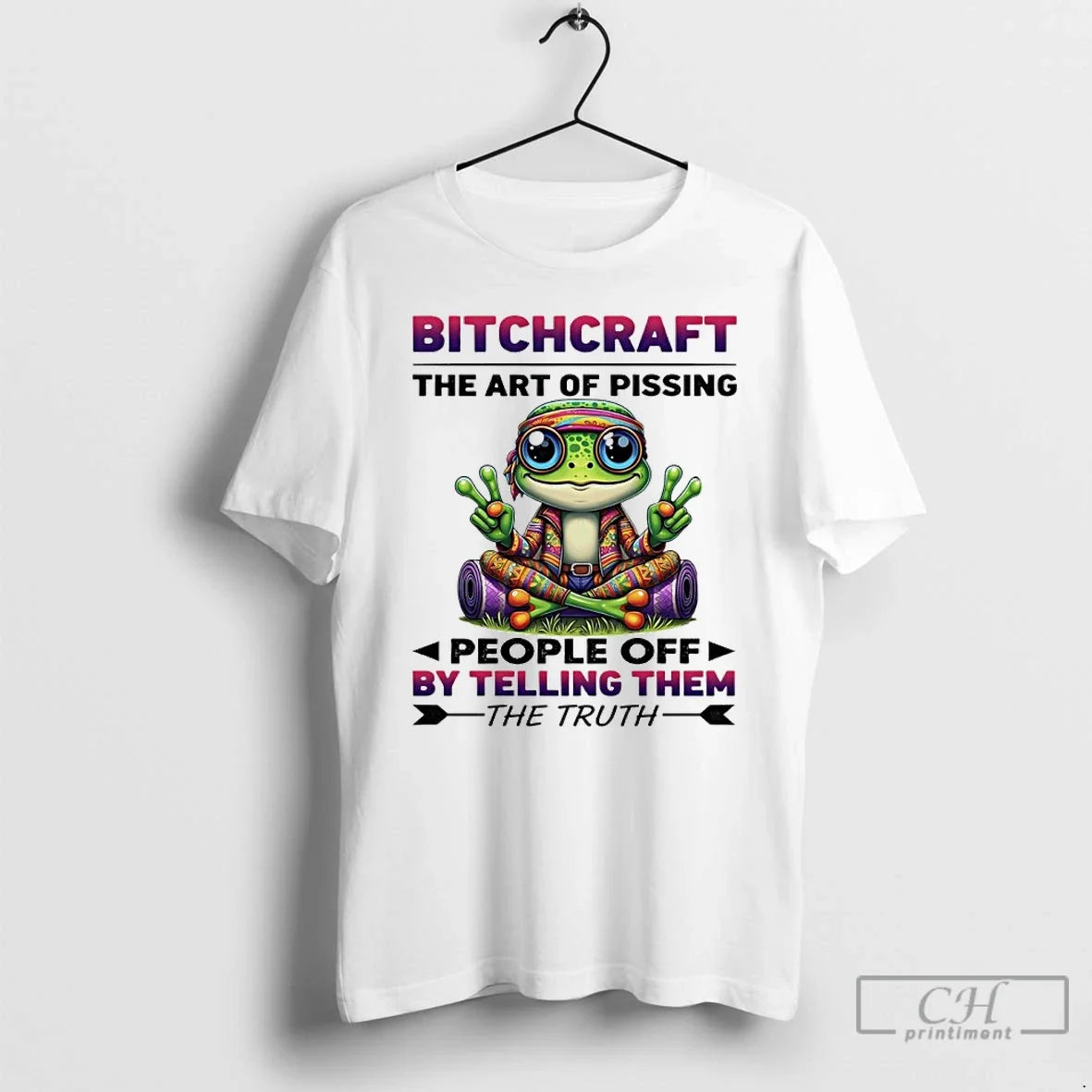 Premium Frog Bitchcraft The Art Of Pissing People Off By Telling Them The Truth Unisex , , , Long Sleeve Tee