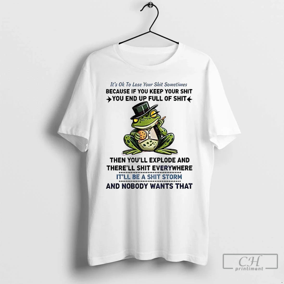 Premium Frog Its Ok To Lose Your Shit Sometimes Because If You Keep Your Shit Unisex , , , Long Sleeve Tee